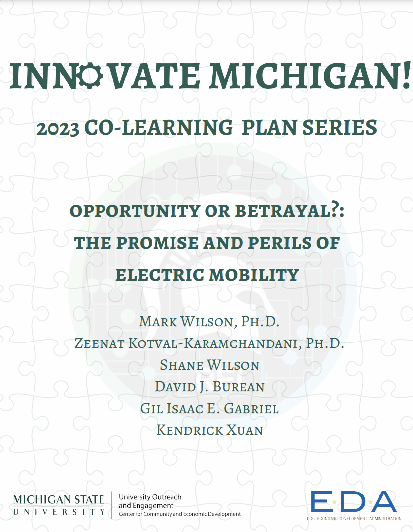 Report for 2023: Opportunity or Betrayal?: The Promise and Perils of Electric Mobility